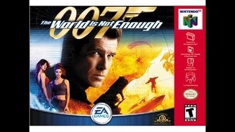 007 The World Is Not Enough - Official Trailer - Nintendo 64