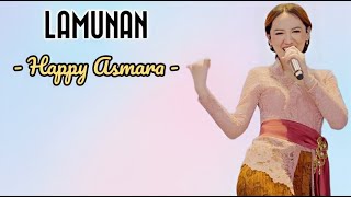 HAPPY ASMARA - LAMUNAN || LIRIK LAGU