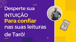 Desperte sua intuição e aprenda a confiar em suas habilidades de leitura de tarô L190