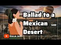 Ballad To A Mexican Desert