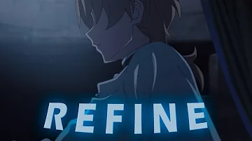 R E F I N E | 「HEROES - JOBLESS REINCARNATION」