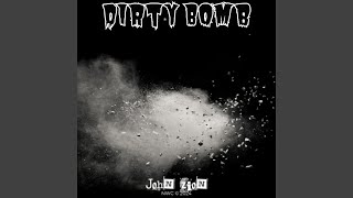 DIRTY BOMB