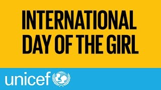 GIRLS’ PROGRESS #DAYOFTHEGIRL