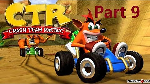 Crash Team Racing: 101% Walkthrough Part 9 - Dingo Canyon Trophy