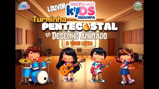 Desenho Animado - DISCIPULADO KIDS ® | Turminha Pentecostal