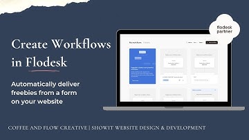 Creating Flodesk Workflows