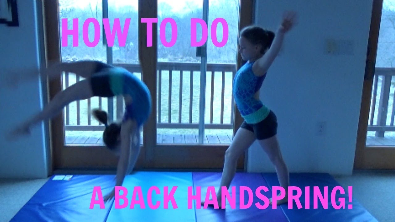 How to Do A Back Handspring! GymnasticsX2 YouTube