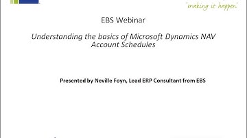 Microsoft Dynamics NAV Webinar Account Schedules