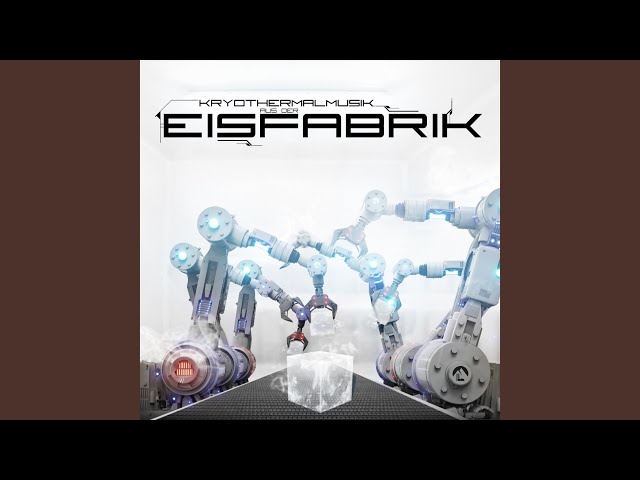 Eisfabrik - We dont care