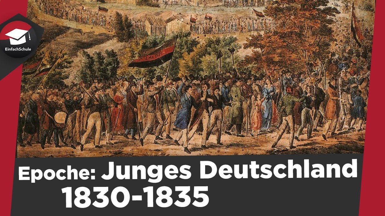 Junges Deutschland Und Vormärz Junges Deutschland einfach erklärt -Literaturepoche (1830-1835)- Themen
