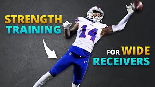 Strength Training For Wide Receivers