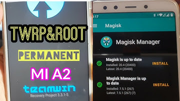 Cara Root Magisk TWRP Xiaomi mia2 Android 10