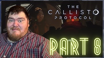 The Callisto Protocol | Chapter 8: Tower | Playthrough