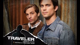 مسلسل ترافلر Traveler - الموسم الاول الحلقة الاولى مترجم Traveler : Ennemis d'État