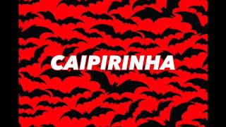 CAIPIRINHA! ⚠️FLASH WARNING
