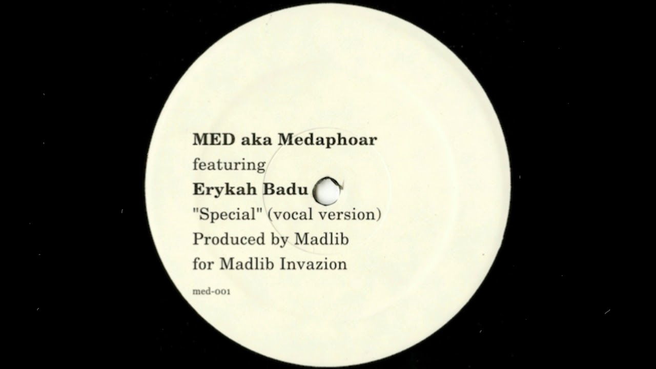MED aka Medaphoar – Special (ft. Erykah Badu) (pro. Madlib) - YouTube