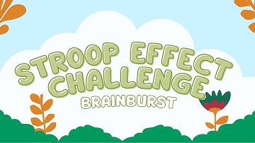 The Stroop Effect Challenge: Can You Beat the Test? 🧠🔴🟦🟢