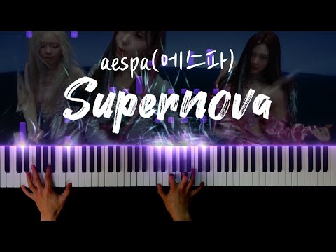 Supernova 피아노 악보 - aespa(에스파)