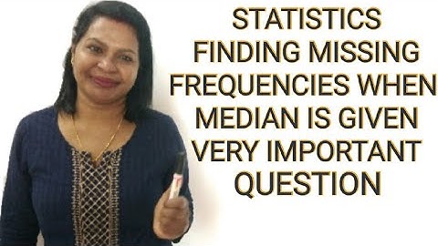 CBSE Class 10 MATHS | STATISTICS  How To Find Missing Frequencies When  Median is Given   Malayalam