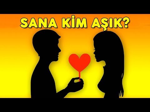 Kimin Sana Gizliden Aşık Olduğunu Bul - Onun İsminin Baş Harfinden Her Şey Ortaya Çıkıyor