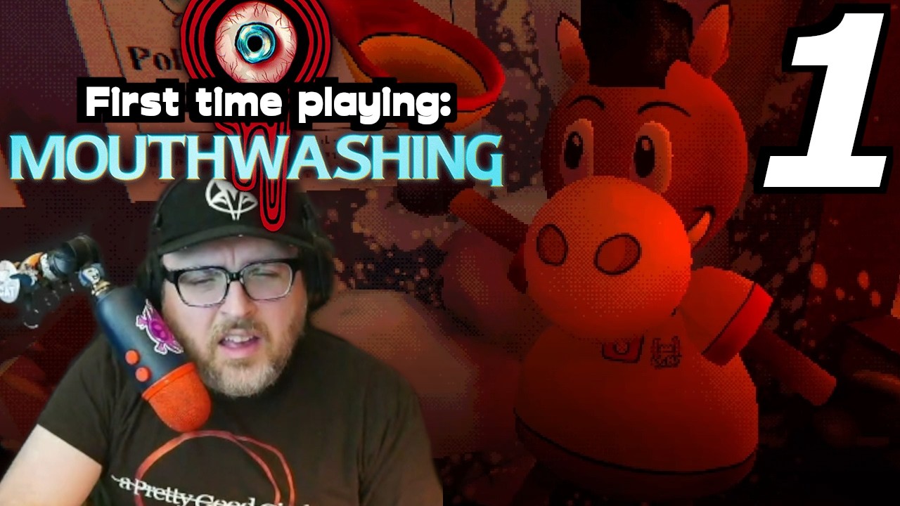 I'm starting to think this isn't about oral hygiene - Mouthwashing (Part 1 of 3)