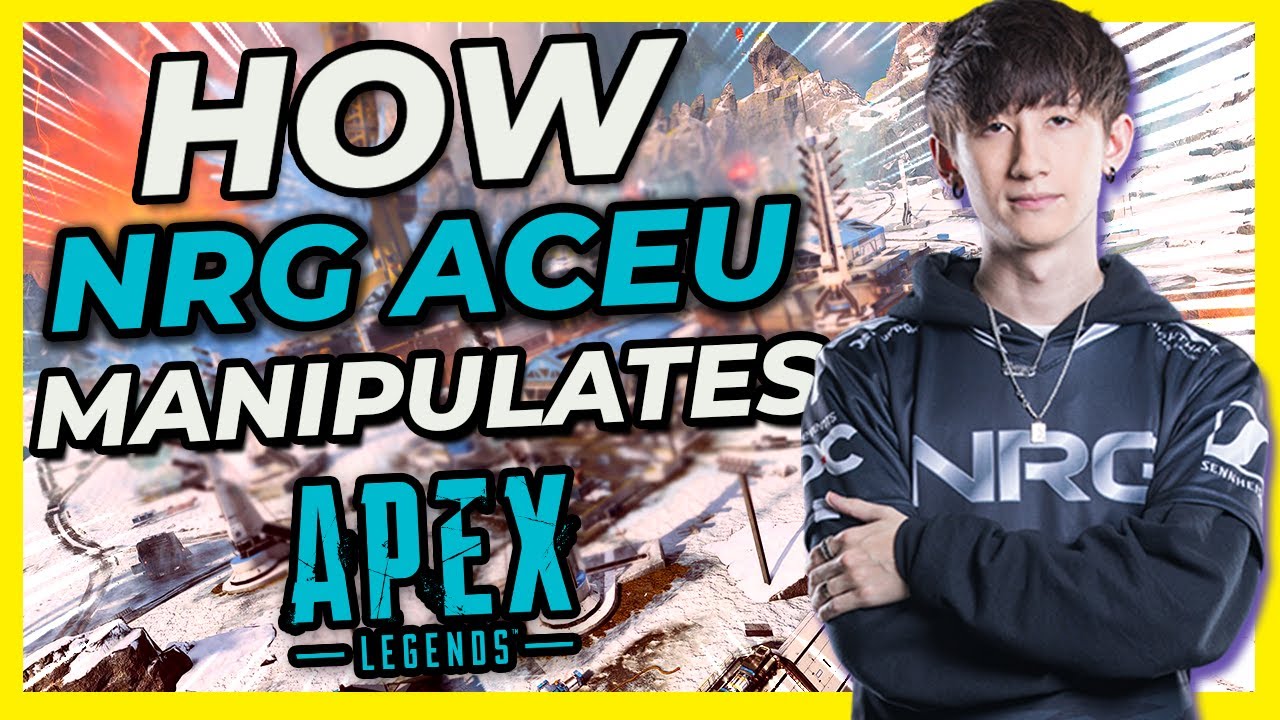 How Nrg Aceu Manipulates Players In Apex Legends Pro Analysis And Commentary Youtube