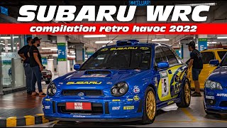 Subaru Compilation RETRO HAVOC 2022 | Version 7 WRC Wagon | Legacy WRC |  Sti Carbon