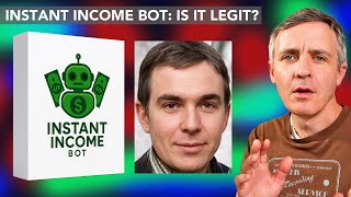 Instant Income Bot Scam Exposed! Avoid InstantIncomeBot.com Program & App Reviews