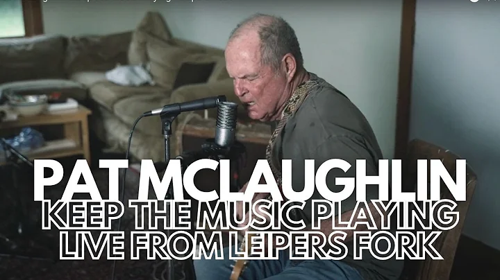 Pat McLaughlin - Keep the Music Playing - Leipers ...