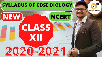 🔴New Syllabus of 12th class CBSE Board 2020-21 || Biology