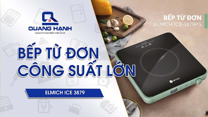 Đánh giá bếp điện từ elmich năm 2024