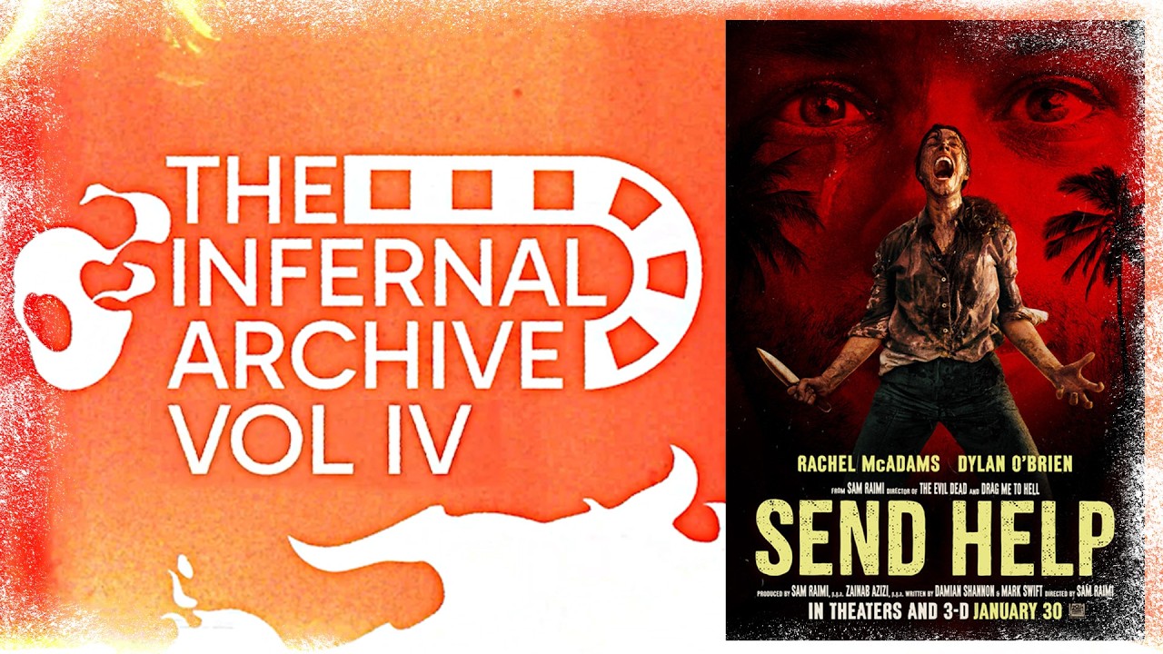 Infernal Archive 054 - Send Help (2026) | Movie Review