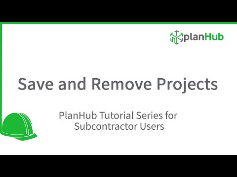 planhub-construction-software:-subcontractor---save-and-remove-projects