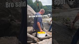 Bro Said He Knew A Fishing Spot Bro Said He Knew A Fishing Spot
