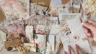 what is “happy mail swap” • mail swap unboxing + tips to get started [ft. fairylightsjournal]