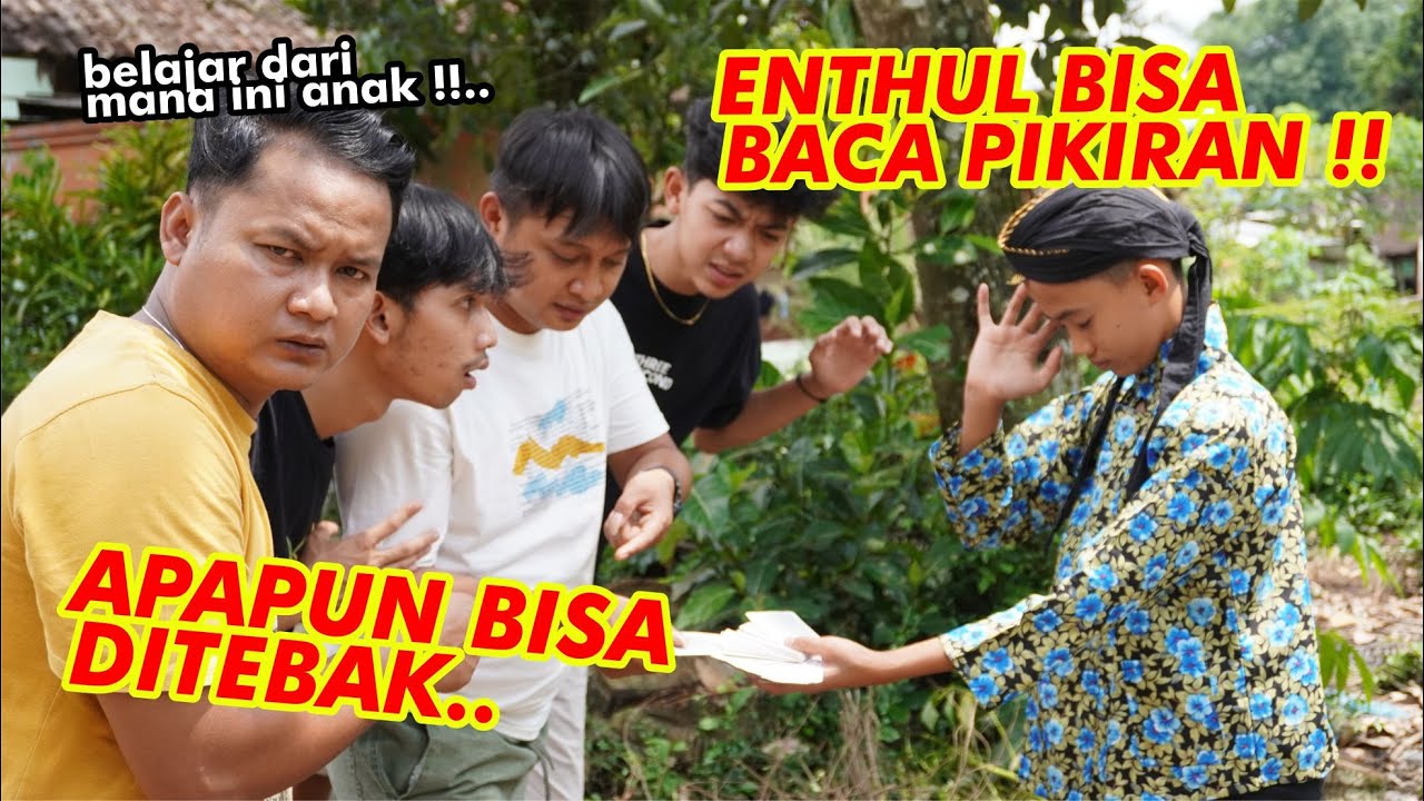 ENTHUL BISA BACA PIKIRAN !! beneran bikin kami geleng-geleng kepala