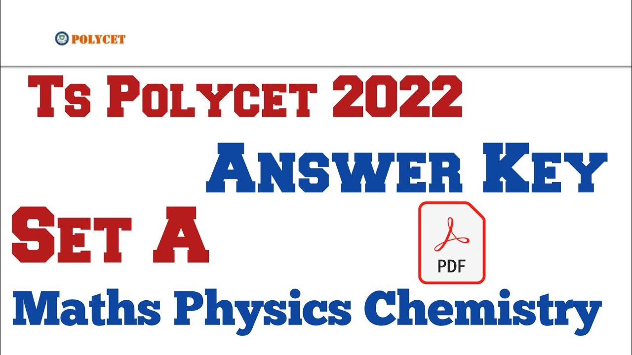 Ts Polycet 2022 Key || Ts Polycet 2022 Answer Key || Ts Polycet 2022 Latest Updates
