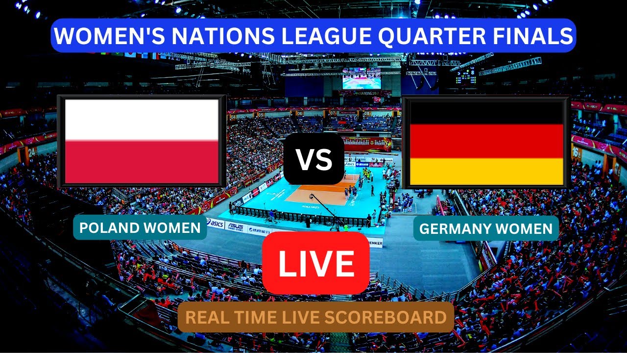 Poland Vs Germany LIVE Score UPDATE Today VNL FIVB Volleyball Women's