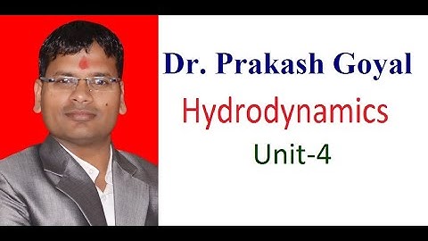 M.Sc. (Previous) Unit 4, Hydrodynamics by Dr. Prakash Goyal