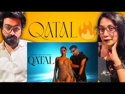 Guru Randhawa - QATAL Official Video Reaction | Reaction Video