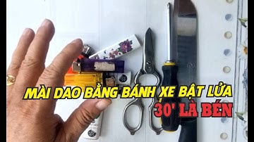 Hướng dẫn làm dụng cụ mài dao bằng bánh xe bật lửa siêu bén trong 30 giây