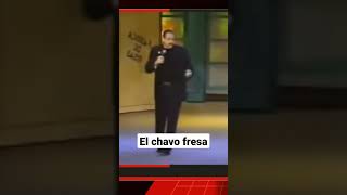 El chavo fresa