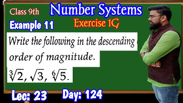 Rs Aggarwal Class 9 Exercise 1G Example 11 | Write the following in the descending order