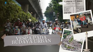 Film Dokumenter 'Vespa Pada Budaya Urban'