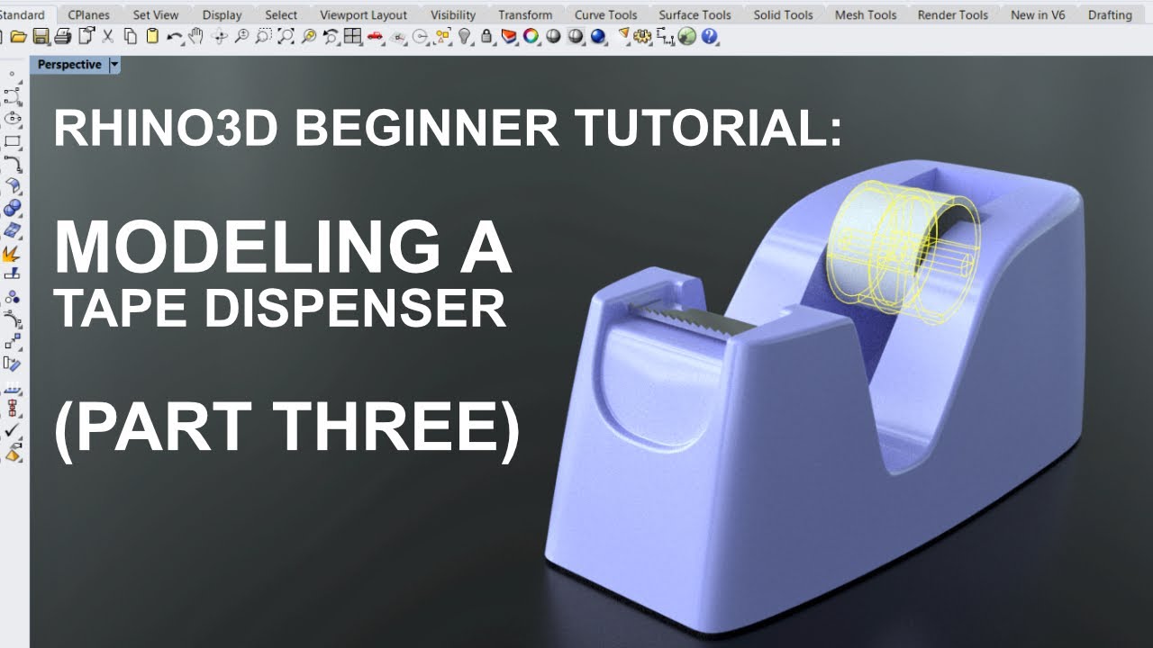 Rhino 3D Beginner Tutorial Modeling a Conceptual Tape Dispenser (Part