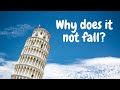 THE LEANING TOWER OF PISA| WHY DOESN&#39;T IT FALL| HISTORY