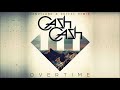Cash Cash Overtime HQ mp3