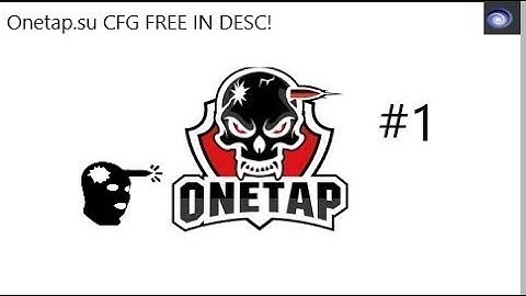 CS GO   ONETAP SU CRACK   FREE DOWNLOAD CFG