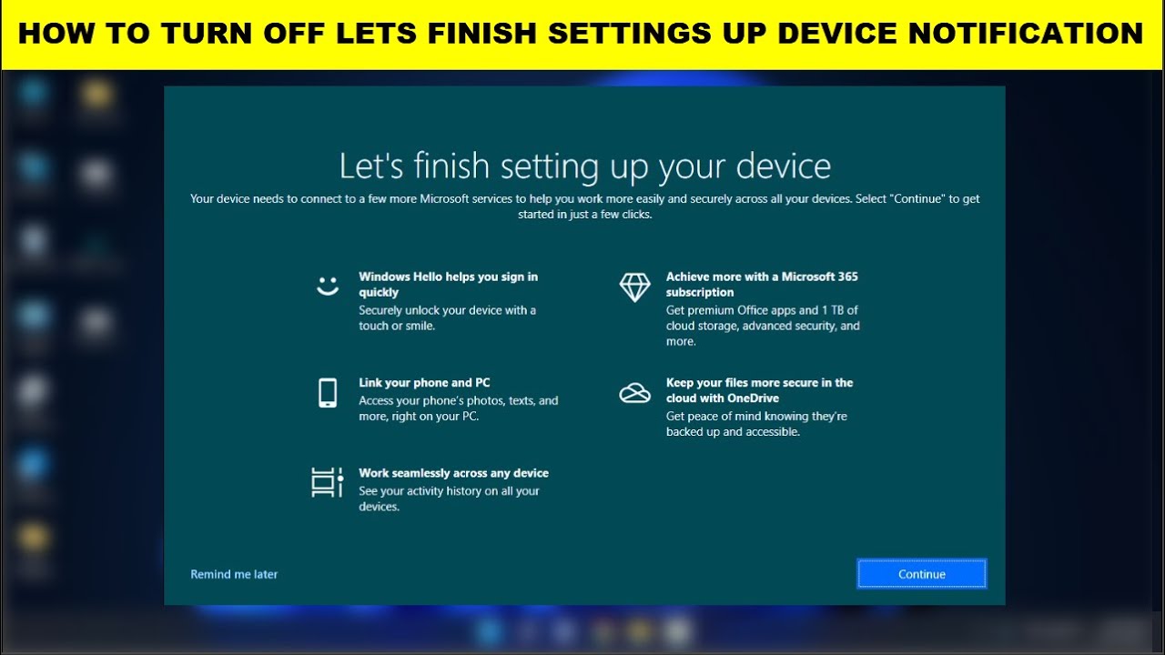 How to Disable Let’s Finish Setting Up Your Device on Windows 11 - YouTube