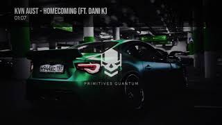 KVN AUST⚡ - homecoming (ft. dani k)